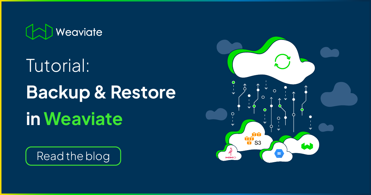 在 Weaviate 中的备份和恢复教程